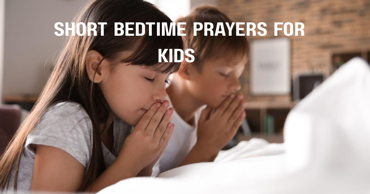 short-bedtime-prayers-for-kids