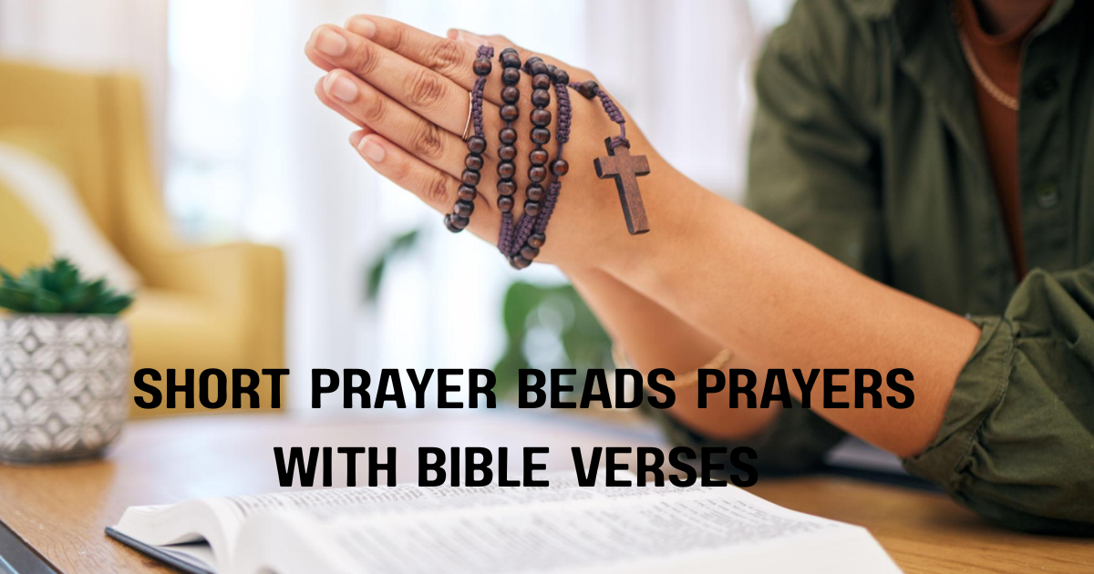 short-prayer-beads-prayers-with-bible-verses