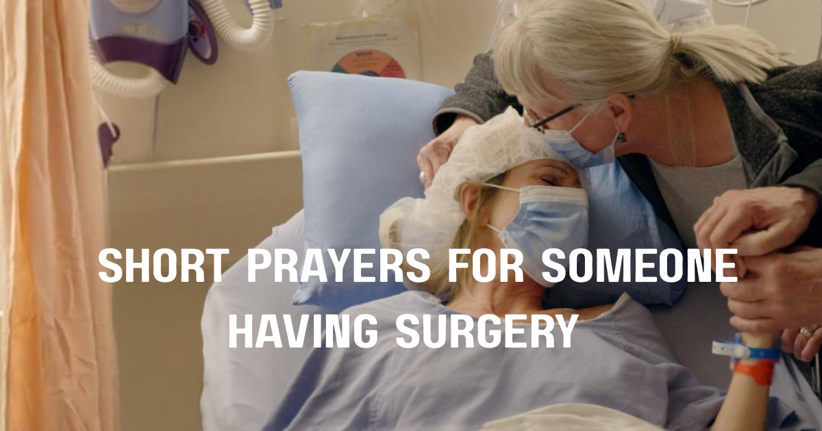 short-prayers-for-someone-having-surgery