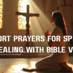 30+ Prayers for Spiritual Healing With Bible Verse short-prayers-for-spiritual-healing-with-bible-verse